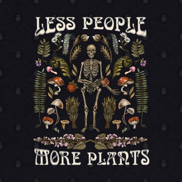 Less people, more plants by onemoremask